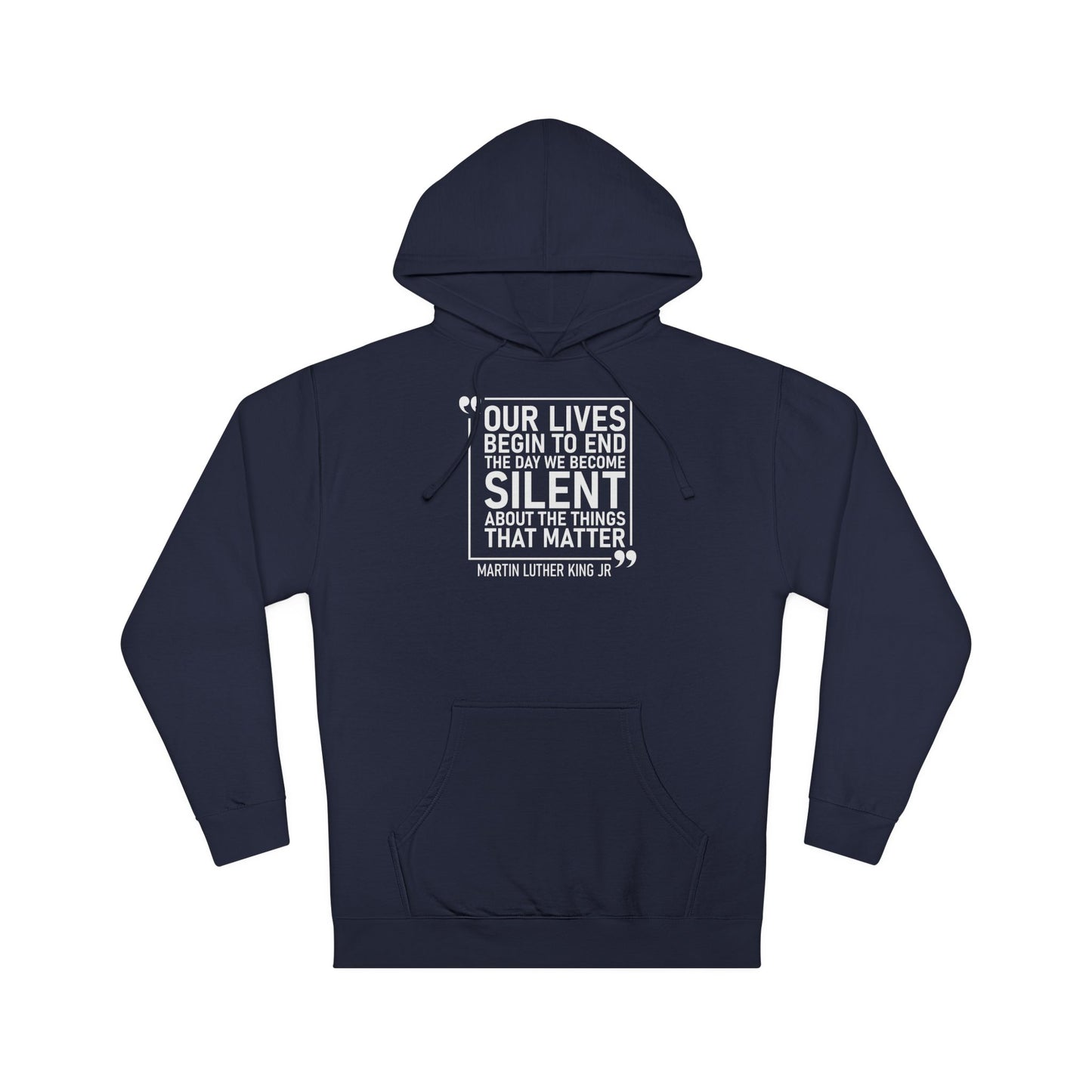 Our Lives Begin to End-MLK Quote Sweatshirts