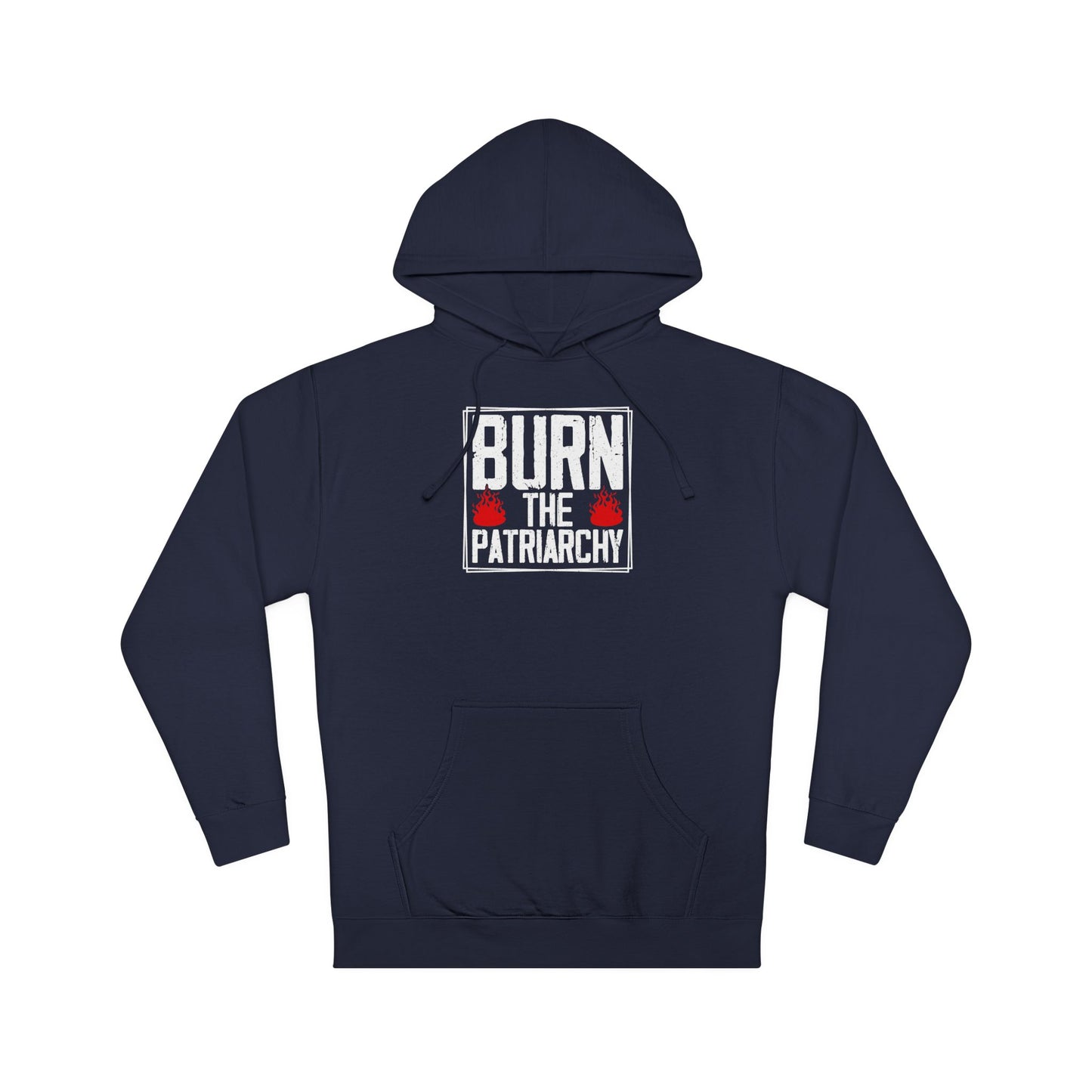 Burn the Patriarchy Sweatshirts