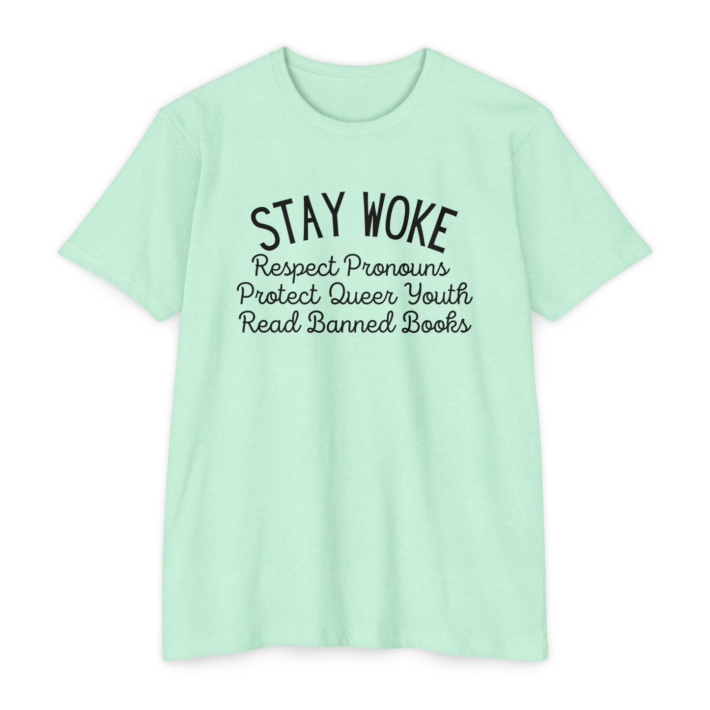 Stay Woke T-Shirt