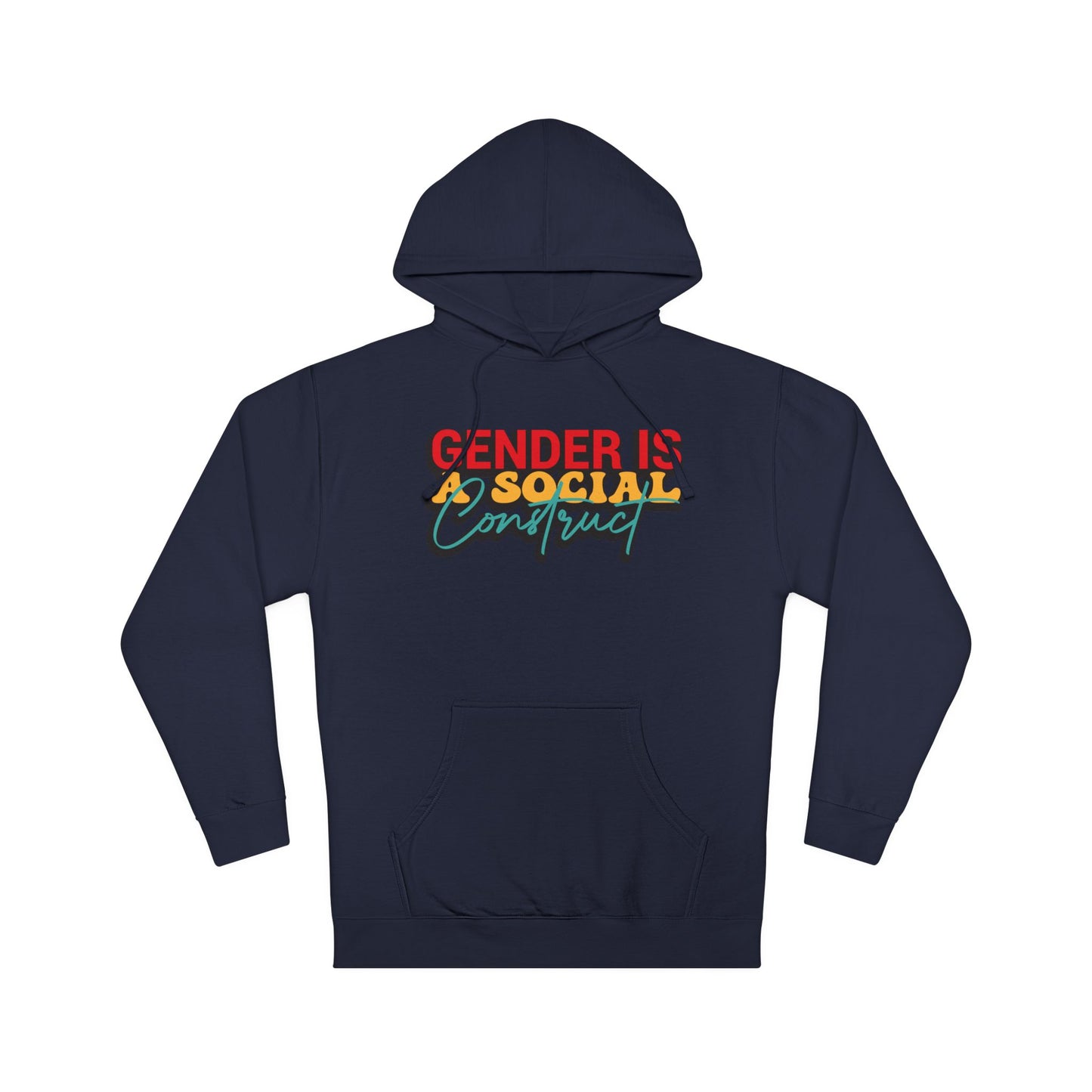 Gender is a Social Construct Sweatshirts