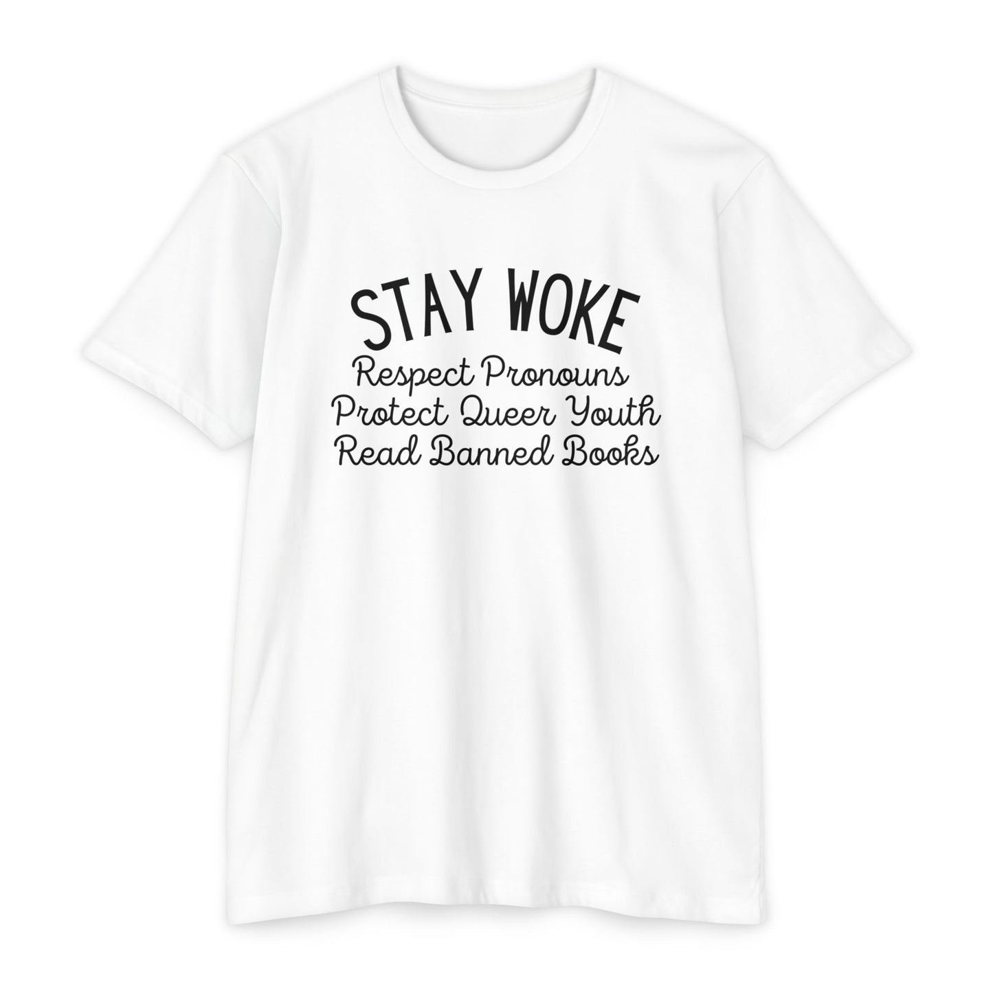 Stay Woke T-Shirt