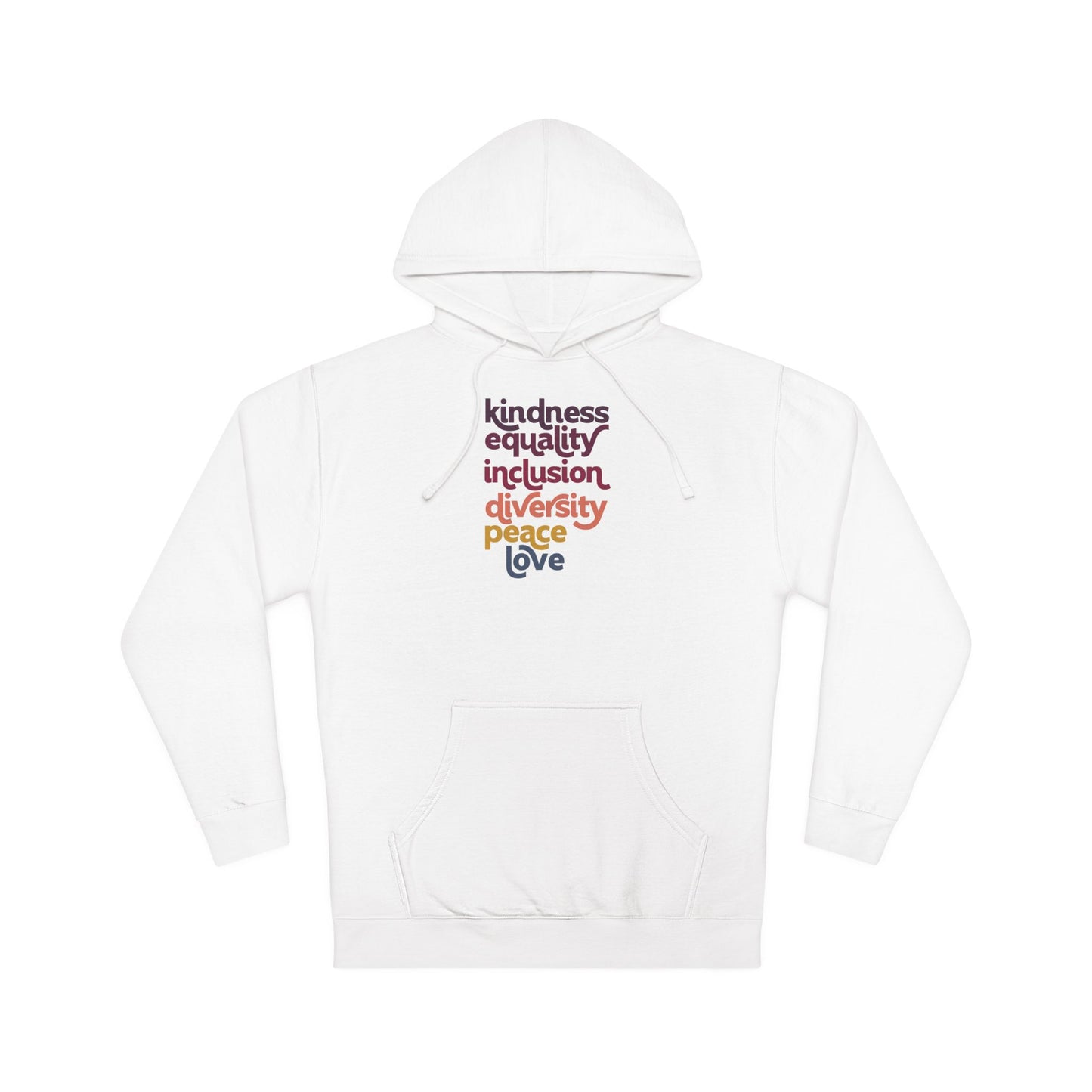 Kindness, Equality and Inclusion Sweatshirts