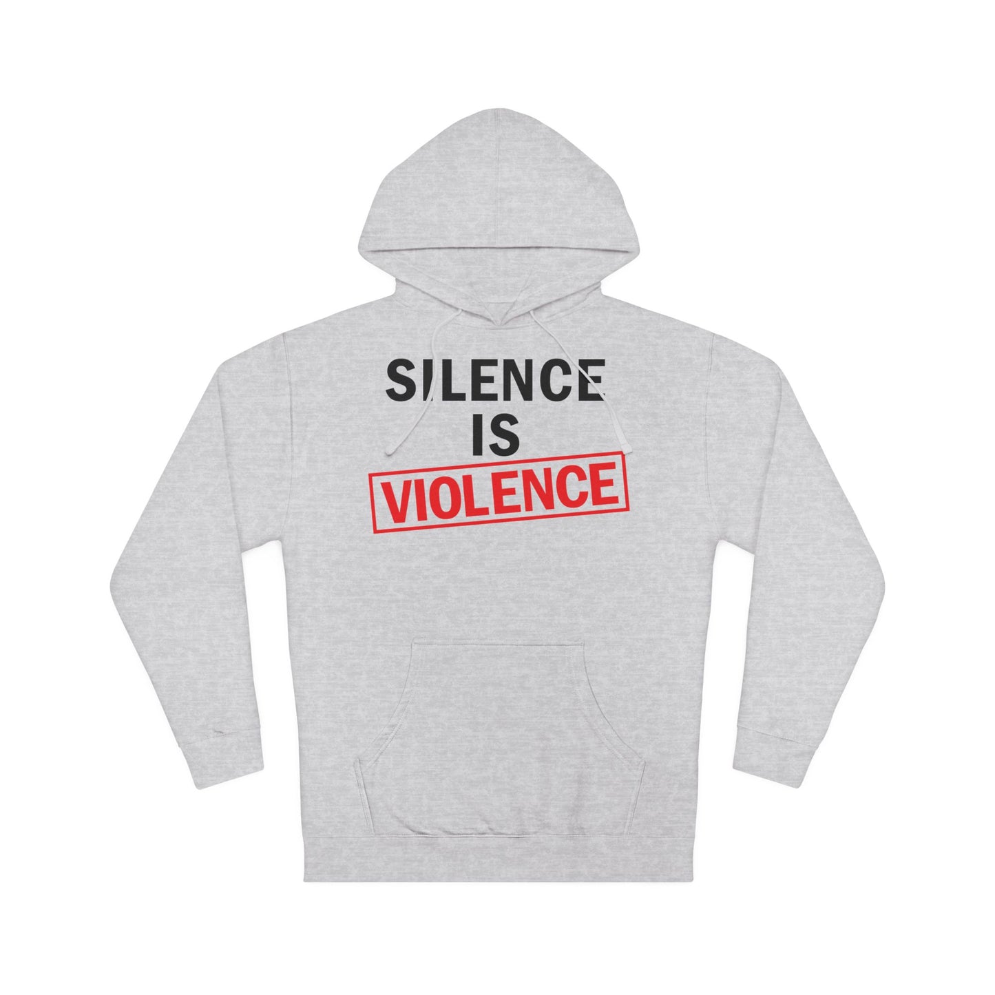 Silence is Violence Sweatshirts