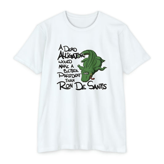 A Dead Alligator (No Boots) (Anti-DeSantis Apparel)